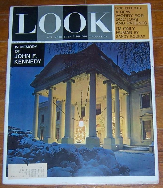 Look Magazine December 31, 1963 The Story of the Presidents at Christmastime