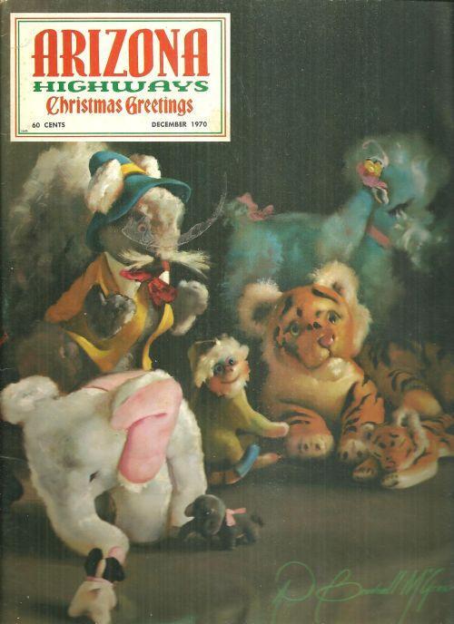 Arizona Highways Magazine December 1970 The Christmas Season on Canvas