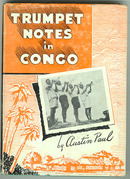 Trumpet Notes in Congo by Austin Paul 1st ed in DJ