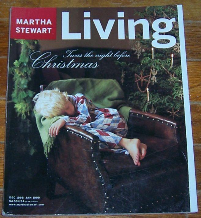 Martha Stewart Living December 1998/January 1999 Twas the Night Before Christmas