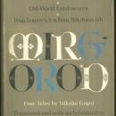 Mirgorod Four Tales by Nicolai Gogol 1962 1st edition with Dust Jacket
