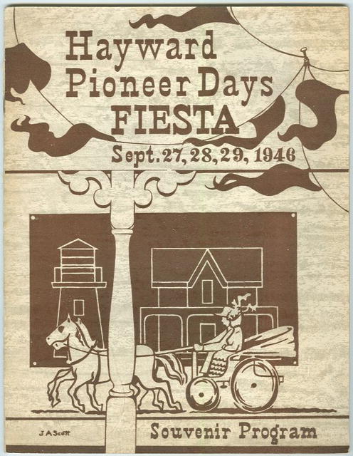 HAYWARD PIONEER DAYS FIESTA SOUVENIR PROGRAM 1946