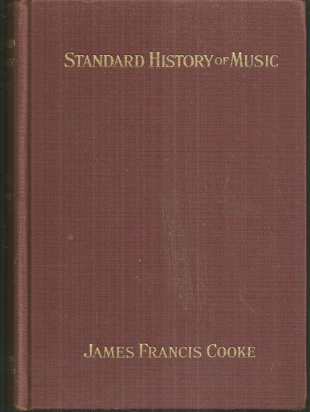 Standard History of Music by James Francis Cooke 1936 Illustrated