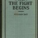 When the Fight Begins by Holman Day 1906 Maine Victorian Fiction