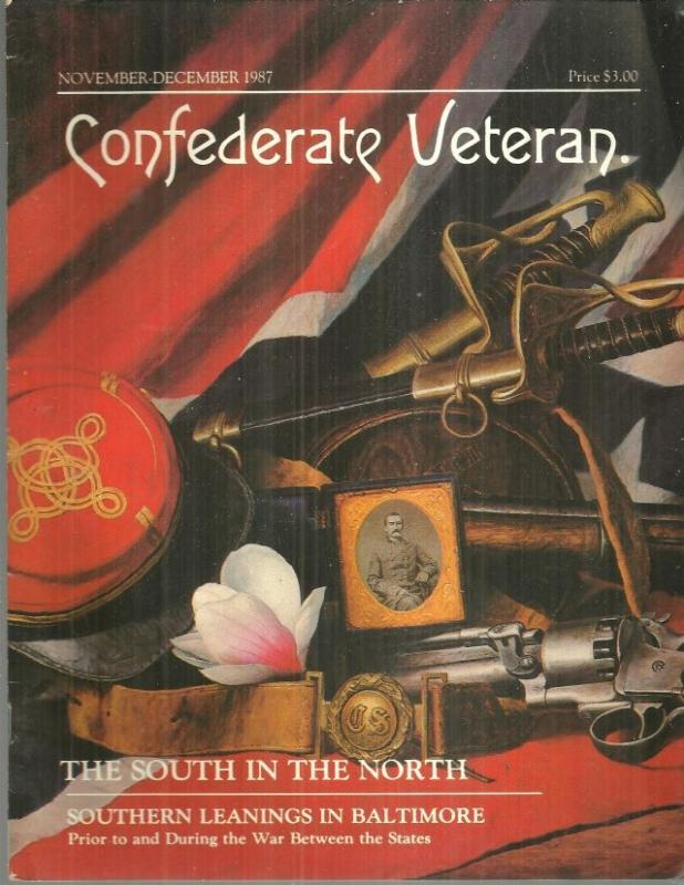 Confederate Veteran Magazine November/December 1987 The South in the North