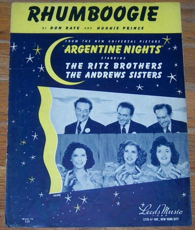 Rhumboogie From Argentine Nights With The Ritz Brothers and The Andrew Sisters