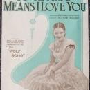 Yo Te Amo Means I Love You Starring Lupe Velez in The Wolf Song 1928 Sheet Music