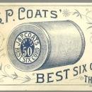 Victorian Trade Card for J. & P. Coats' Best Six Cord Thread With Katisha
