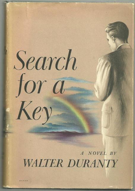 Search for a Key by Walter Duranty 1943 1st edition with Dust Jacket