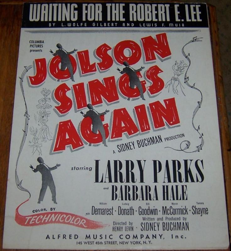 Waiting for the Robert E. Lee From Jolson Sings Again Starring Larry Parks 1949