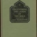 Discovering the Lands of the Bible by Lola Hazelwood 1939 Vacation Bible School