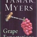 Grape Expectations by Tamar Myers A Pennsylvania Dutch Mystery with Recipes 2006