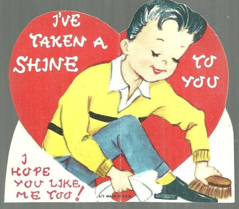 Vintage Valentine with Boy Shining Shoes I've Taken a Shine to You
