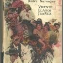 Torrent Entre Naranjos by V. Blasco Ibanez 1921 1st edition with Dust Jacket