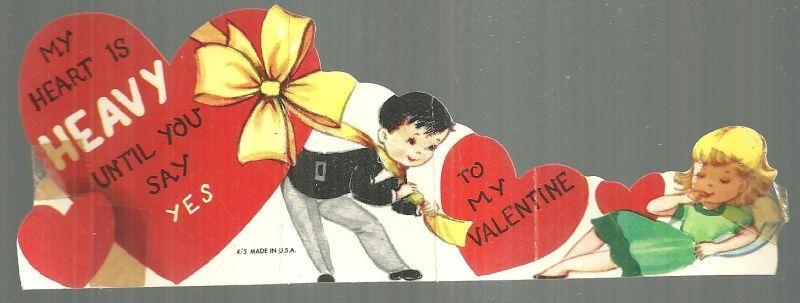 Vintage Valentine With Boy and Girl My Heart is Heavy Until You Say Yes