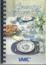 Country Favorites Favorite Recipes of VME Microsystems Huntsville, Albama