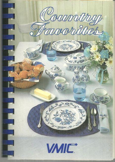Country Favorites Favorite Recipes of VME Microsystems Huntsville, Albama