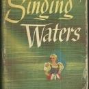 Singing Waters by Ann Bridge 1946 Thriller with Dust Jacket