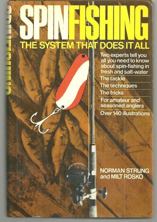 Spinfishing the System That Does It All by Norman Strung 1973 1st edition w/DJ
