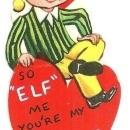 Vintage Valentine Card with Elf So Elf Me, You're My Valentine
