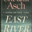 East River a Novel of New York by Sholem Asch 1946 with Dust Jacket