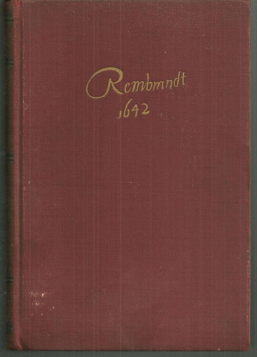 R.V. R. Being an Account of the Last Years and the Death of One Rembrandt 1930