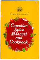 CANADIAN SPICE MANUAL AND COOKBOOK
