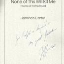 None of This Will Kill Me Poems of Fatherhood Signed by Jefferson Carter 1987