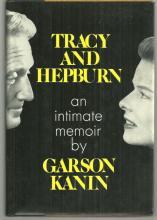 Tracy And Hepburn: An Intimate Memoir by Garson Kanin 1971 1st edition w/DJ