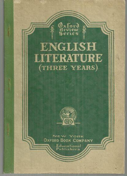 English Literature (Three Years) by K. W. Wright 1927 Oxford Review Series