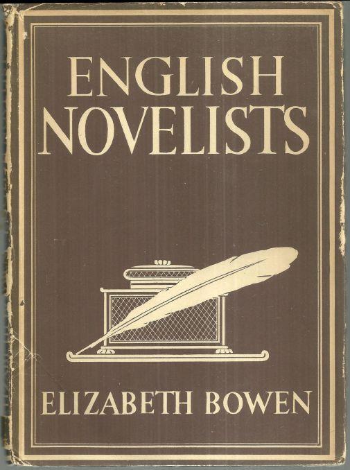 English Novelists by Elizabeth Bowen 1946 Britain in Pictures with Dust Jacket
