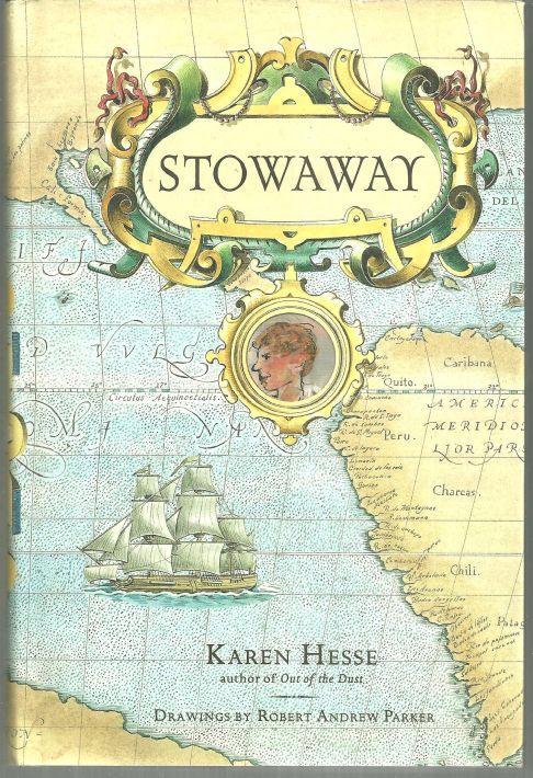 Stowaway by Karen Hesse Illustrated by Robert Andrew Parker 2000 1st edition DJ