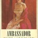 Ambassador Extraordinary Clare Boothe Luce by Alden Hatch 1956 with Dust Jacket