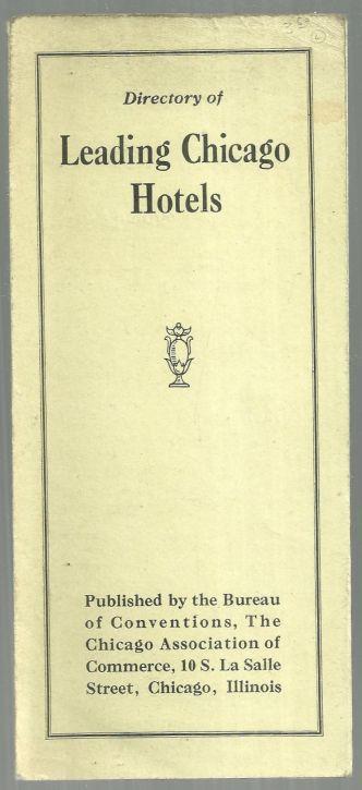 Directory of Leading Chicago Hotels by The Bureau of Conventions