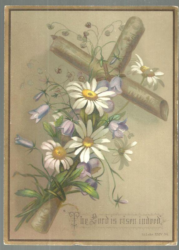 Victorian Prayer Card with Cross and Daisies The Lord is Risen Indeed St. Luke