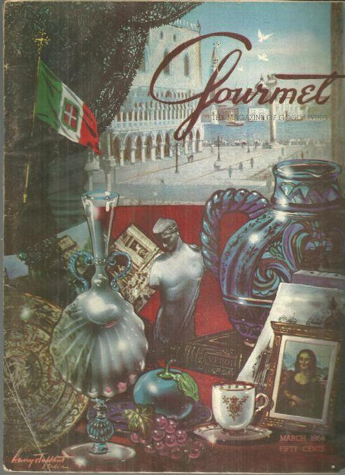 Gourmet Magazine March 1954 An Epicurean Tour of Italy/Gourmet's Guide Britain