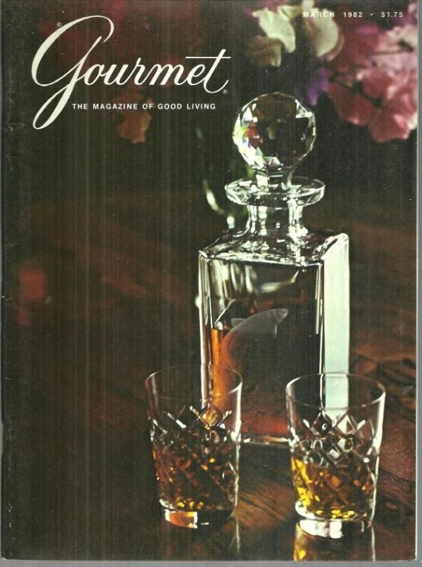 Gourmet Magazine March 1982 The Golden Isles/Scotch/Cartegena/March Suppers