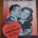 My Foolish Heart Starring Dana Andrews and Susan Hayward 1949 Sheet Music
