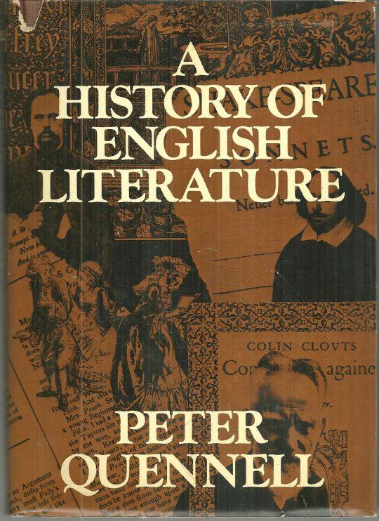 History of English Literature by Peter Quennell 1973 1st edition with Dustjacket