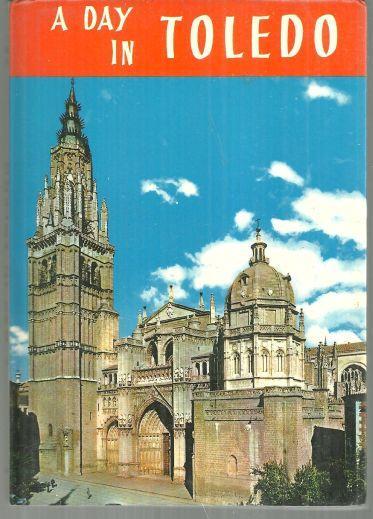 Day in Toledo Illustrated Artistic Guide by M. C. Enright 1970 Guide Book
