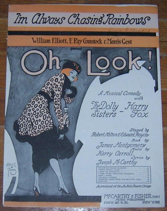 I'm Always Chasing Rainbows Oh Look starring The Dolly Sisters 1918 Sheet Music