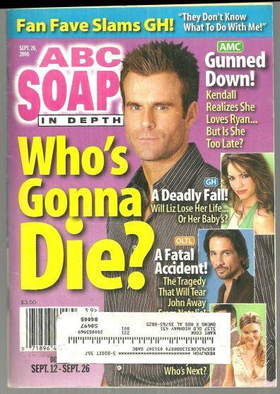 ABC Soaps in Depth Magazine September 26, 2006 Who's Gonna Die Ryan?