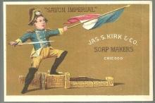 Victorian Trade Card For Jas. S. Kirk Soap Makers, Chicago Savon Imperial