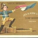 Victorian Trade Card For Jas. S. Kirk Soap Makers, Chicago Savon Imperial