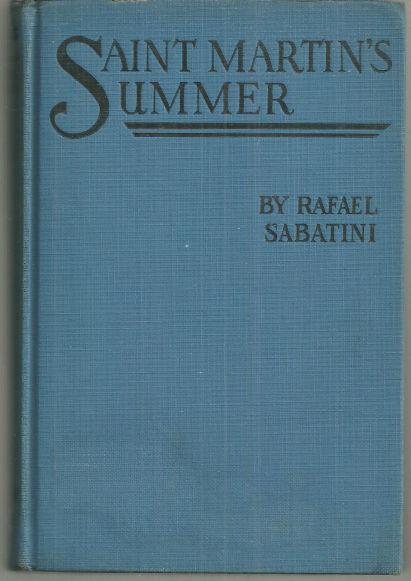 Saint Martin's Summer by Rafael Sabatini Vintage Adventure Fiction