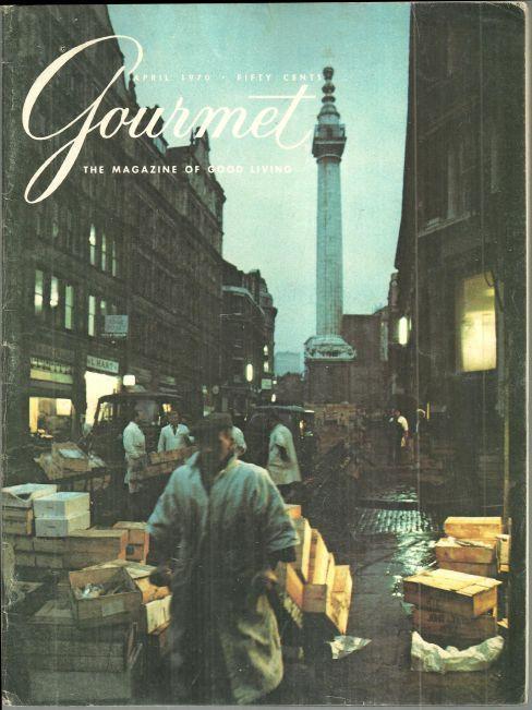 Gourmet Magazine April 1970 Japan, London Markets, Mineral Waters