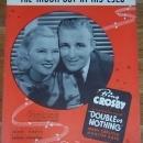 Moon Got in My Eyes From Double or Nothing starring Bing Crosby 1937 Sheet Music