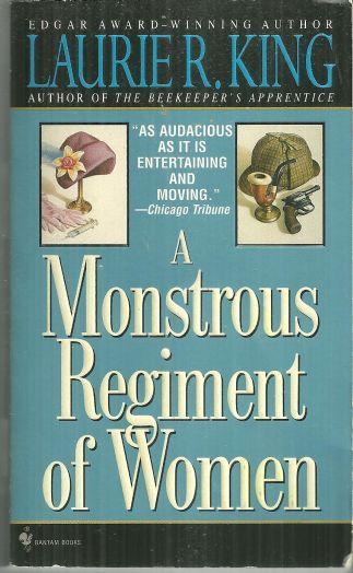 Monstrous Regiment of Women by Laurie King 1996 Mary Russell Mysteries