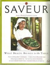 Saveur Magazine April/May 2003 Savor a World of Authentic Cuisine Brazil