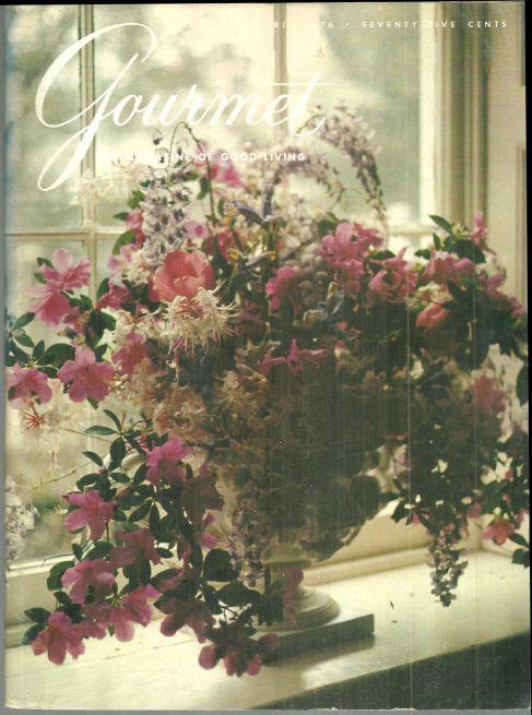 Gourmet Magazine April 1976 French Riviera, Spring, New Zealand, Medieval Feast